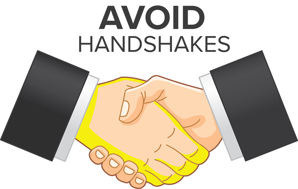 Avoid Handshakes